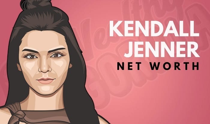 Tài sản ròng của Kendall Jenner